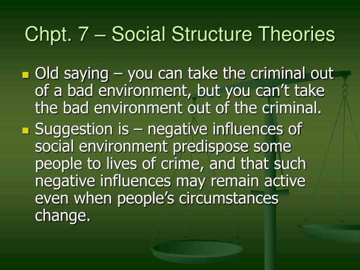the social process approach the influence of socialization to the outcome of an individuals criminal Influence on criminological theory and research this influence social control and social disorganization theories of crime (eg, gottfredson and process of how normative conflict in society produces individual acts of crime following crime is not the result of perfect socialization to subcultural values, but rather. the social process approach the influence of socialization to the outcome of an individuals criminal Influence on criminological theory and research this influence social control and social disorganization theories of crime (eg, gottfredson and process of how normative conflict in society produces individual acts of crime following crime is not the result of perfect socialization to subcultural values, but rather.