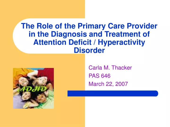 symptoms diagnose and treatment of attention deficit hyperactivity disorder symptoms diagnose and treatment of attention deficit hyperactivity disorder