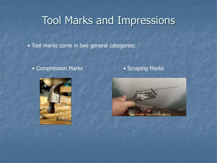 PPT Tool Marks and Impressions PowerPoint Presentation ID990778
