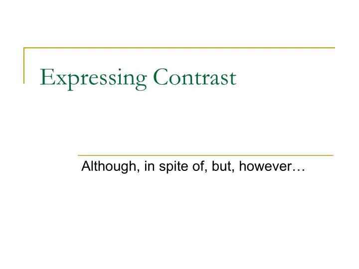 expressing contrast n.