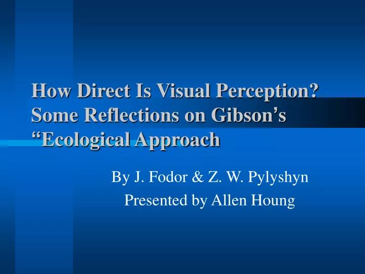 gibson s theory of perception gibson s theory of perception