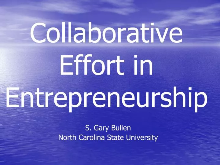collaborative effort in entrepreneurship n.