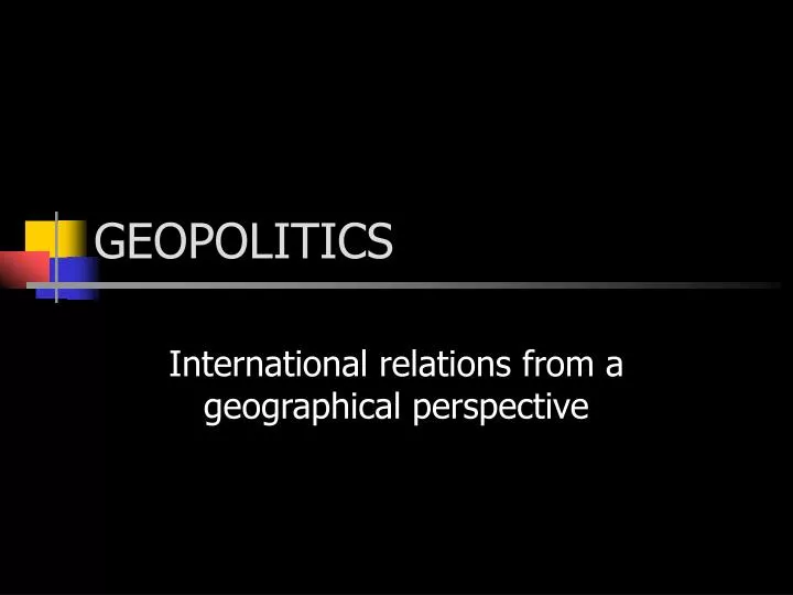 geopolitics presentation