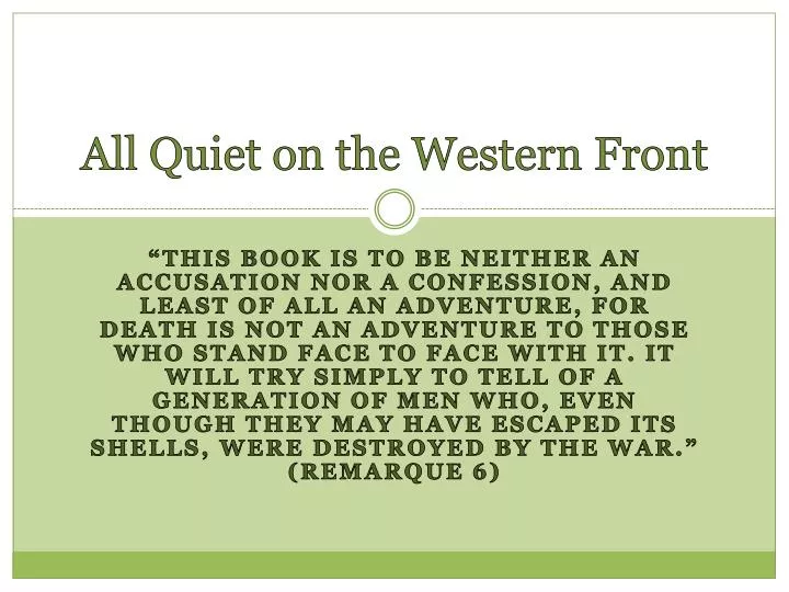 PPT - All Quiet on the Western Front PowerPoint Presentation, free download  - ID:1001899
