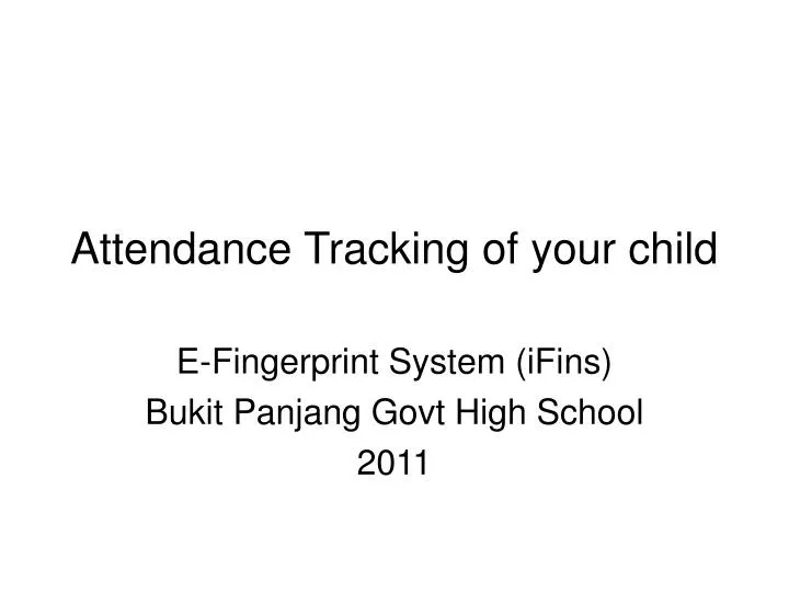 attendance tracking of your child n.