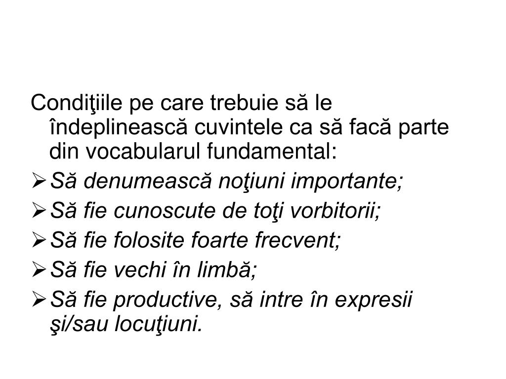 PPT - Vocabularul limbii române PowerPoint Presentation, free download -  ID:1004953