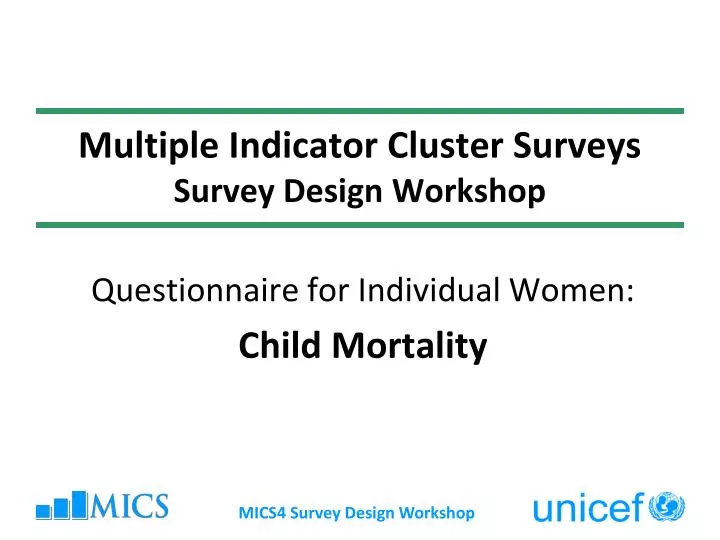 multiple indicator cluster surveys survey design workshop n.