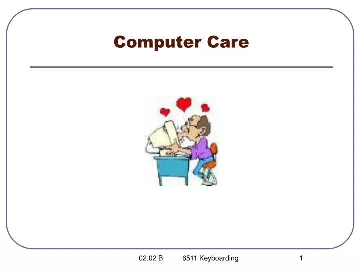 computer care n.