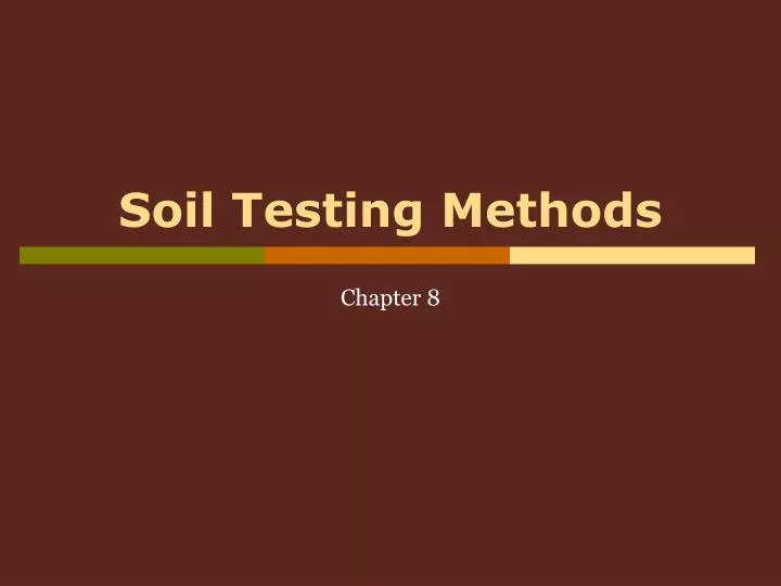 soil testing methods n.