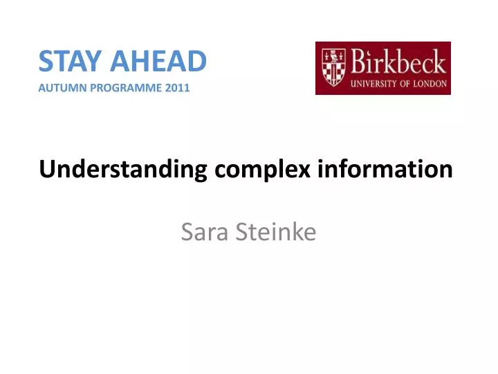 PPT - Understanding complex information PowerPoint Presentation, free download - ID:1007744
