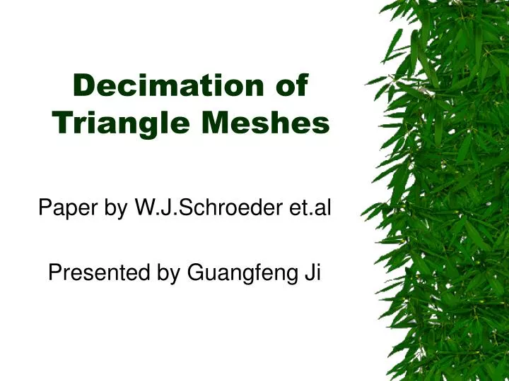 PPT - Decimation of Triangle Meshes PowerPoint Presentation, free ...