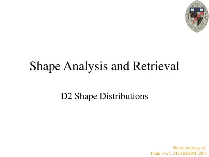 shape analysis and retrieval n.