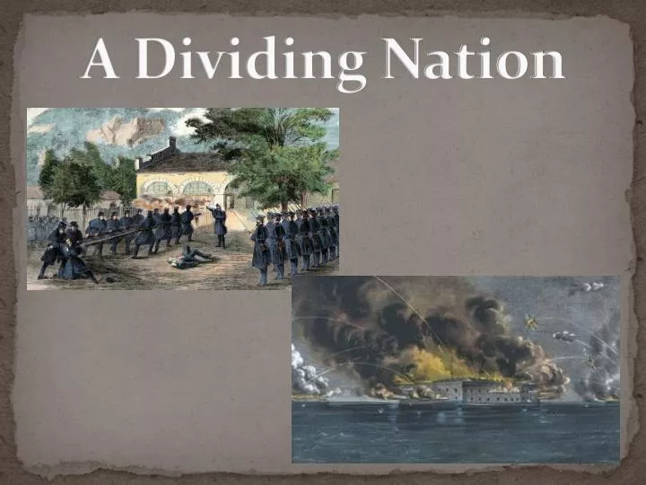PPT A Dividing Nation PowerPoint Presentation, free download ID1011202