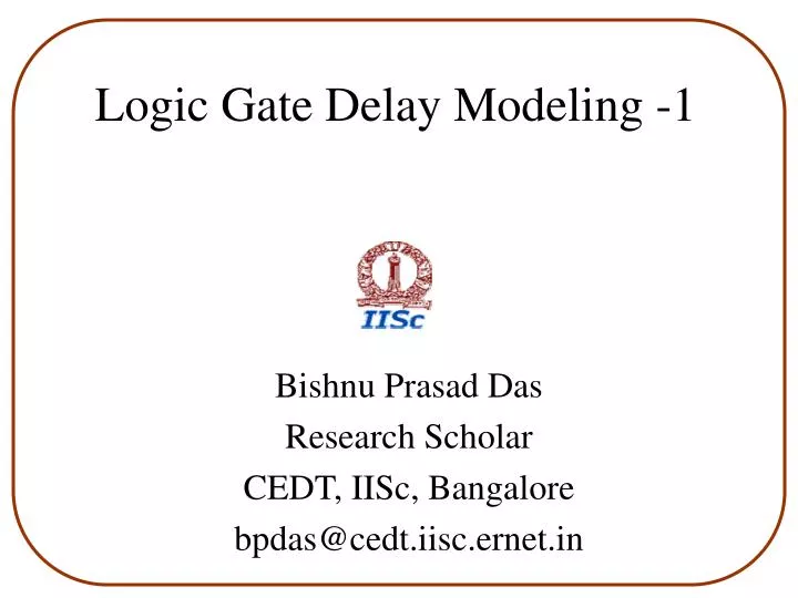PPT Logic Gate Delay Modeling 1 PowerPoint Presentation, free download ID1011335