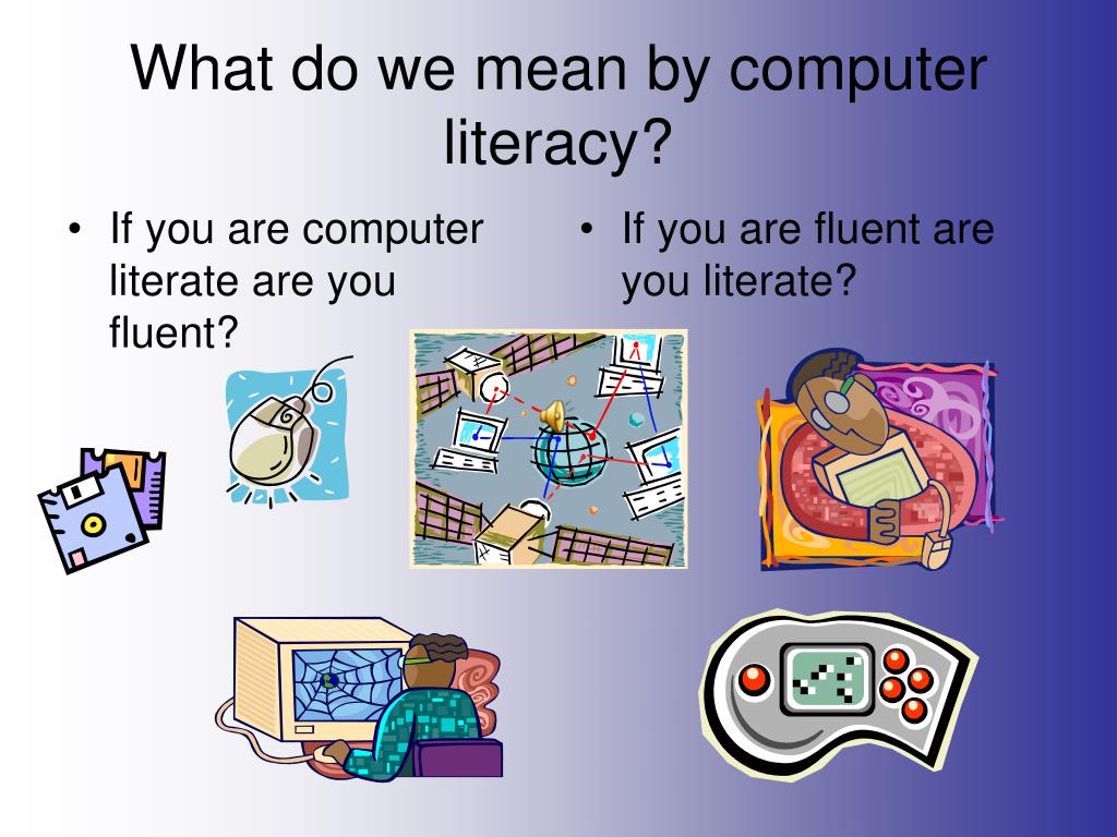 computer literacy powerpoint presentation