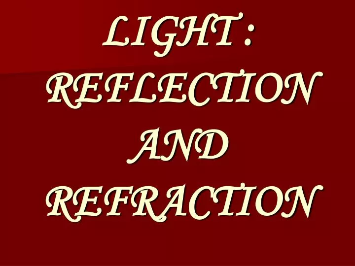 light reflection and refraction n.