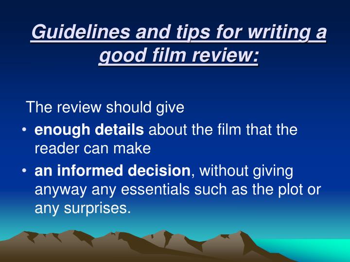 Movie review requirements