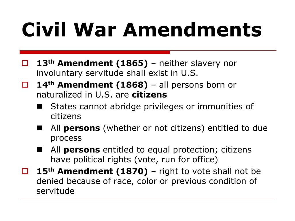 civil war amendments essay