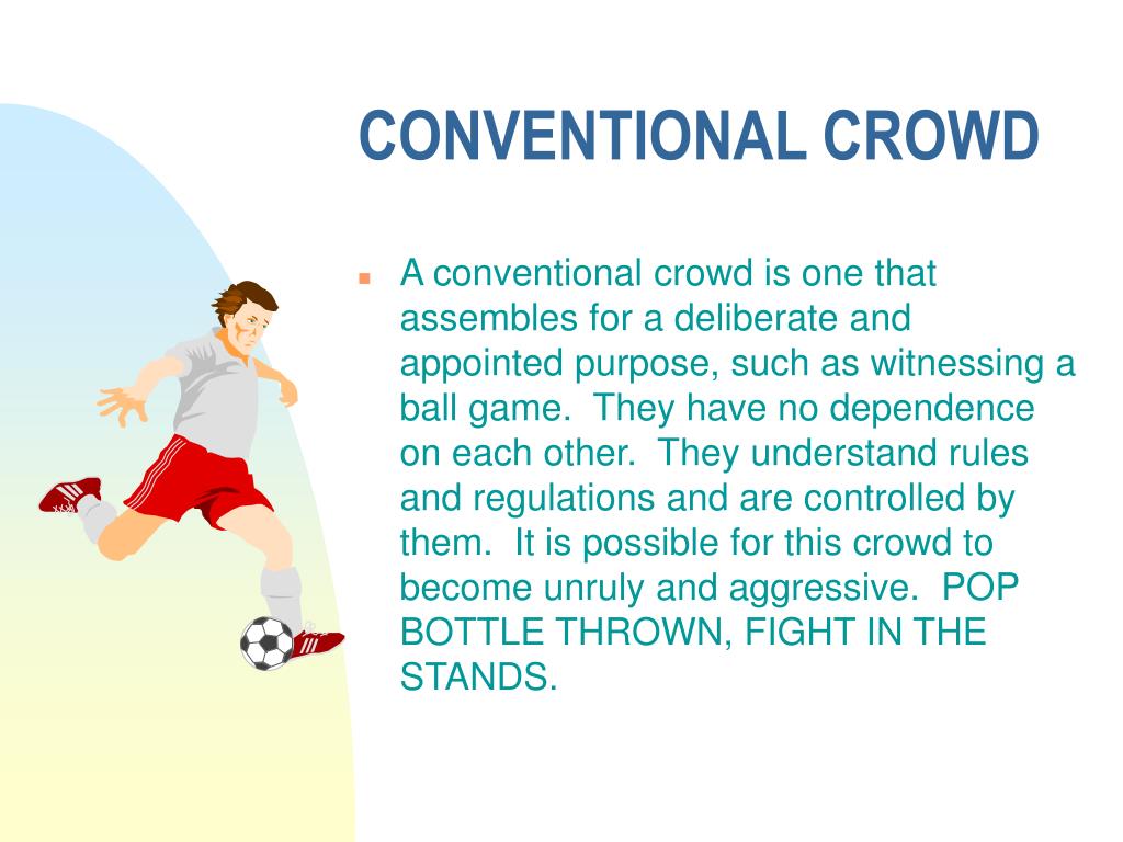 conventional crowd