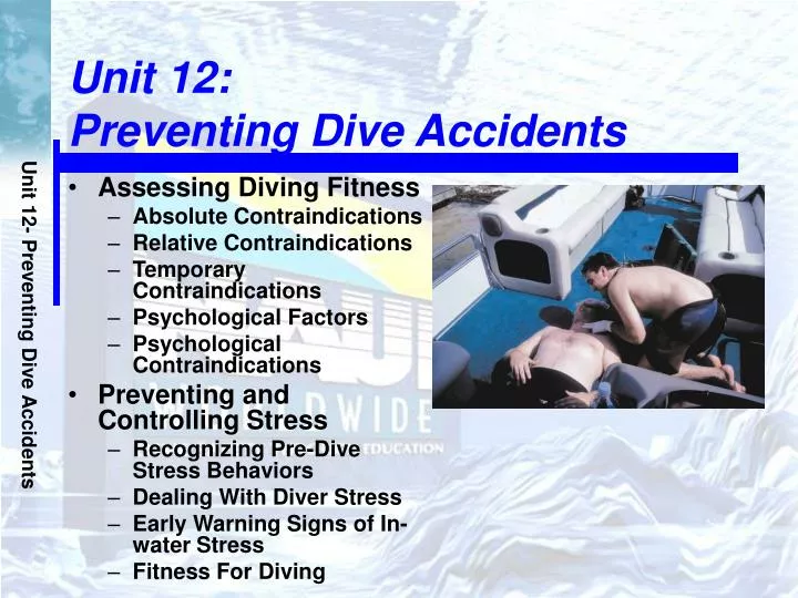 PPT Unit 12 Preventing Dive Accidents PowerPoint Presentation, free