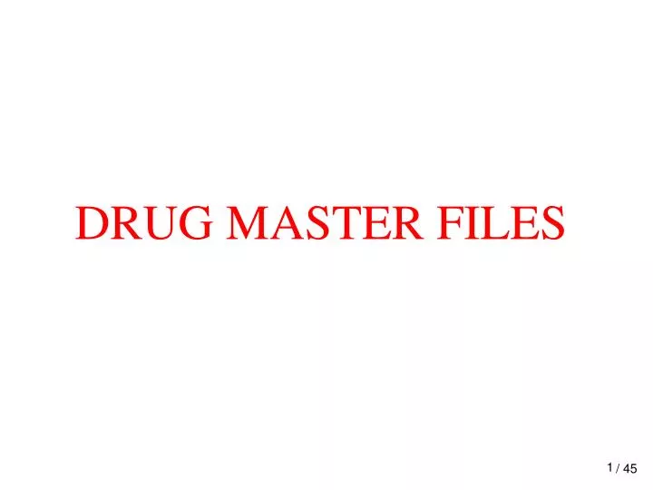 drug master files n.