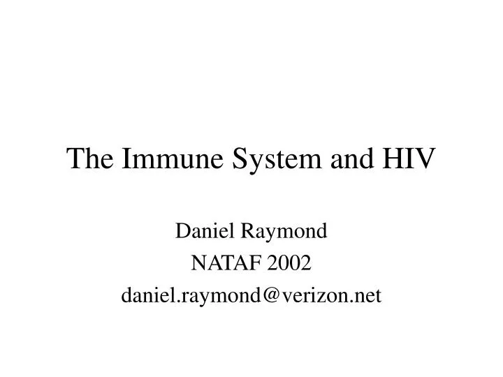 PPT - The Immune System and HIV PowerPoint Presentation, free download ...