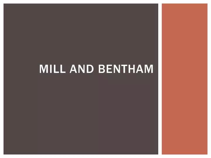 mill and bentham n.