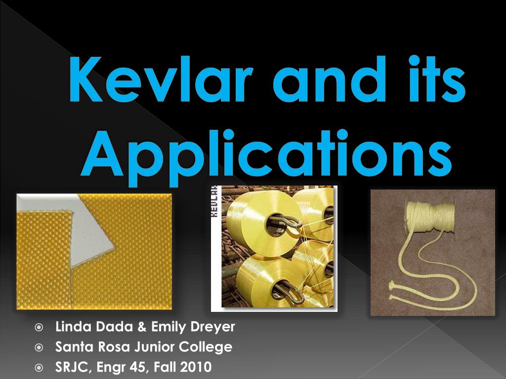 PPT - Kevlar and its Applications PowerPoint Presentation, free