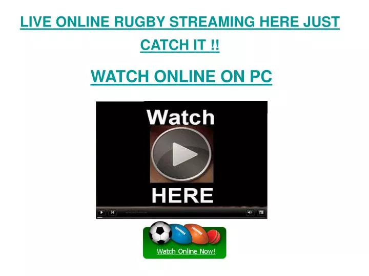 live online rugby streaming here just catch it n.
