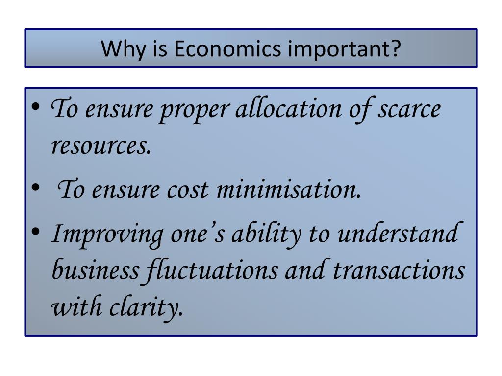 presentation on importance of economics