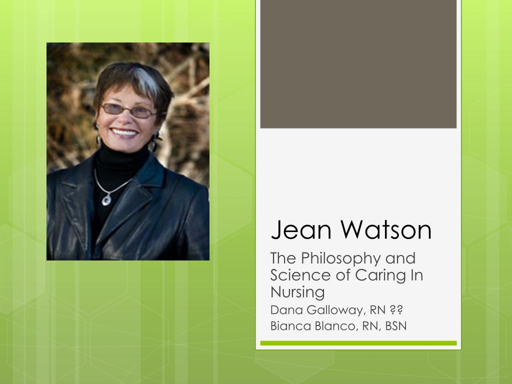jean watson philosophy and science of caring