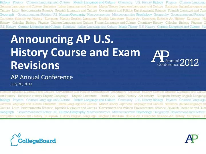 PPT Announcing AP U.S. History Course and Exam Revisions PowerPoint