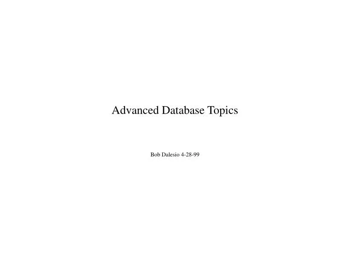 advanced database topics n.