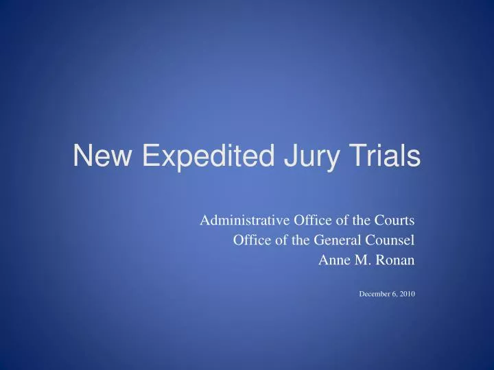 new expedited jury trials n.