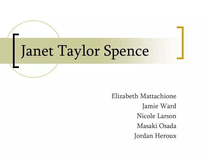 janet taylor spence n.