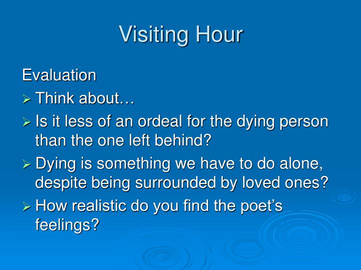 visiting hour visiting hour