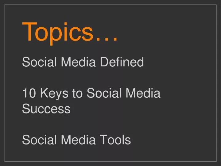 social media defined 10 keys to social media success social media tools n.
