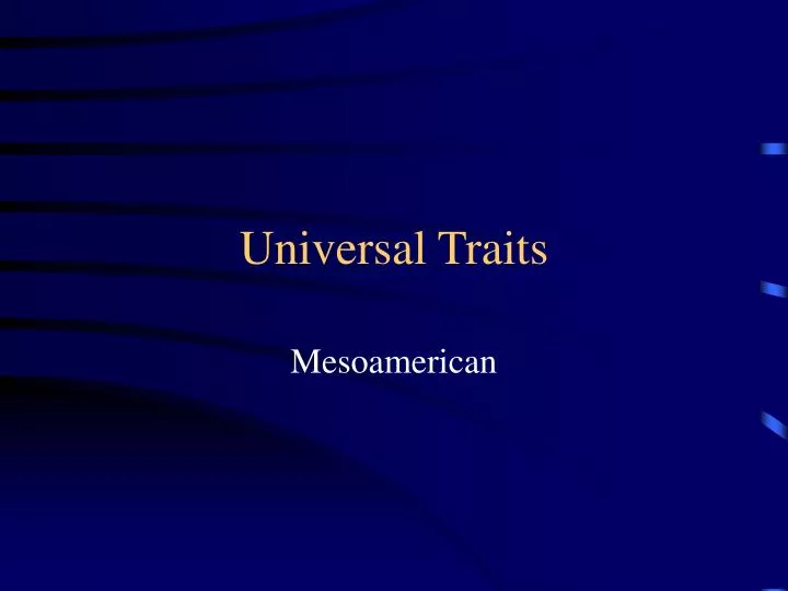 universal traits n.