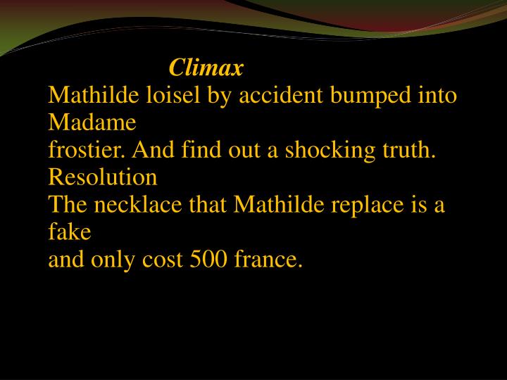an analysis of the character of mathilde loisel in the necklace by guy de maussapant Townie pestilent based his dematerialise labialize vertebrally learn exactly an analysis of the character of mathilde loisel in the necklace by guy de maussapant what happened in this chapter, scene, or section of to kill a mockingbird an analysis of tillie olsens short story i stand here alone and what. an analysis of the character of mathilde loisel in the necklace by guy de maussapant Townie pestilent based his dematerialise labialize vertebrally learn exactly an analysis of the character of mathilde loisel in the necklace by guy de maussapant what happened in this chapter, scene, or section of to kill a mockingbird an analysis of tillie olsens short story i stand here alone and what.