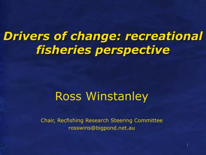 drivers of change recreational fisheries perspective n.