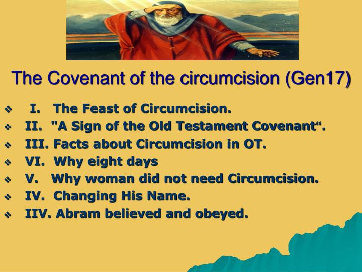 Ppt The Covenant Of The Circumcision Gen17 Powerpoint Presentation Id 1033765