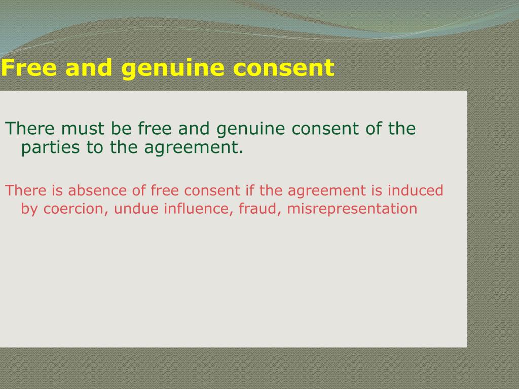 free and genuine consent