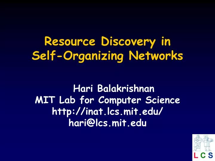 resource discovery in self organizing networks n.
