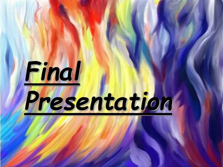 PPT - Final Presentation PowerPoint Presentation, free download - ID ...