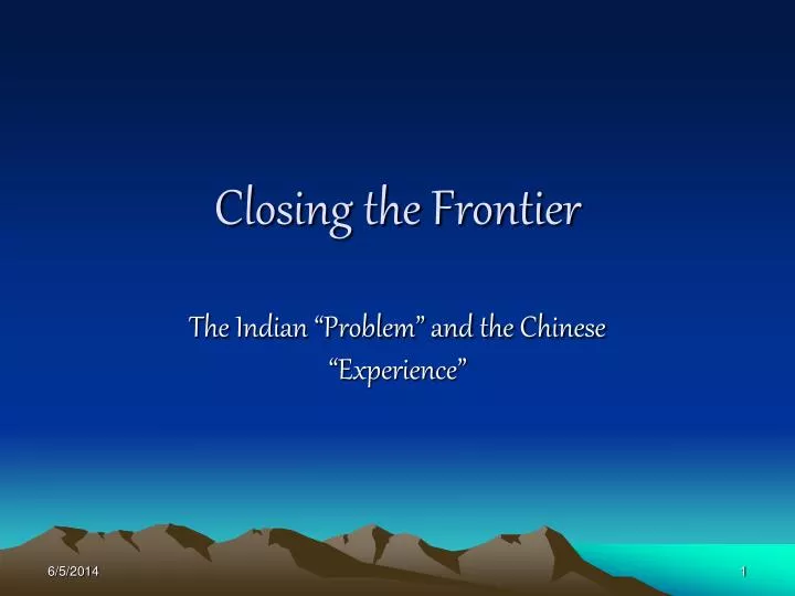 closing the frontier n.