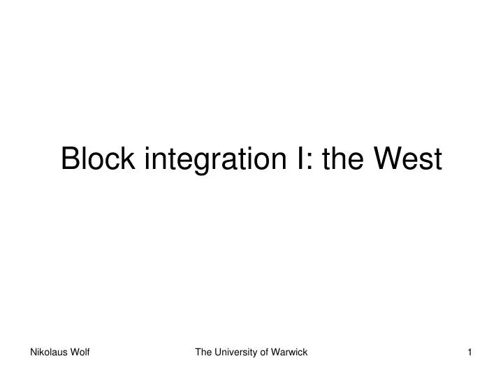 block integration i the west n.