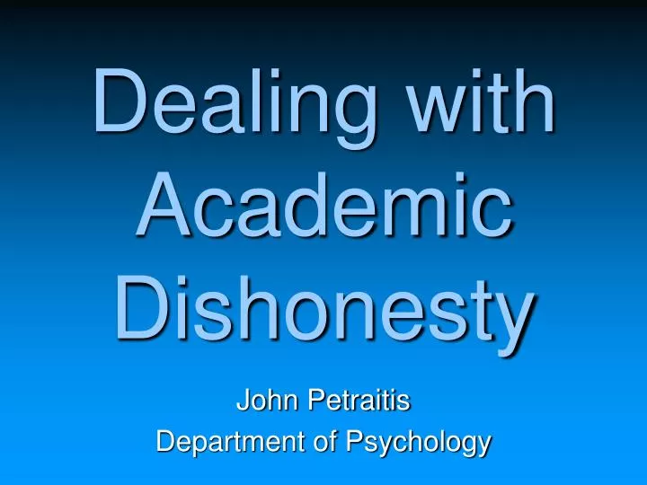 dealing with academic dishonesty n.