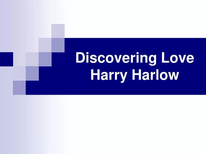 discovering love harry harlow n.