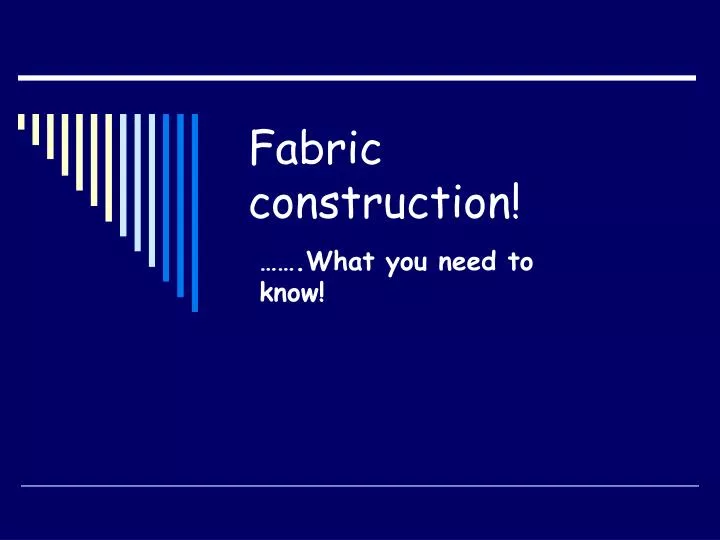 fabric construction n.