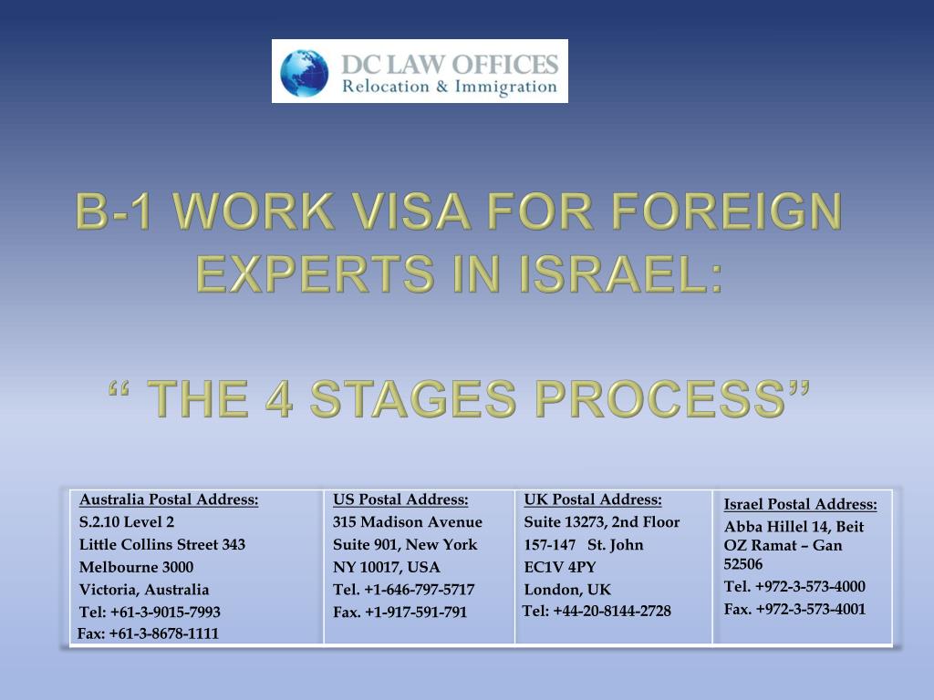 PPT - B-1 Work Visa for Foreign Experts in Israel: “ THE 4 STAGES Process”  PowerPoint Presentation - ID:1045470